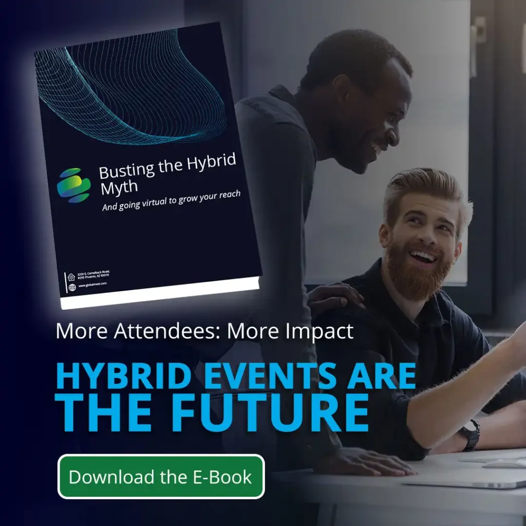 image promoting globalmeet's Busting the Hybrid Myth e-book, reading "Busting the Hybrid Myth: And going virtual to grow your reach"